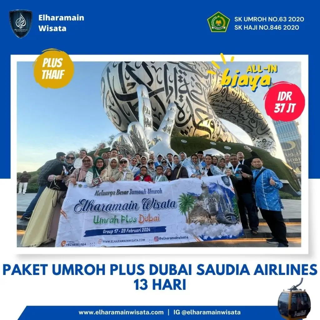 PAKET UMROH PLUS (PLATINUM) DUBAI SAUDIA AIRLINES 13 HARI