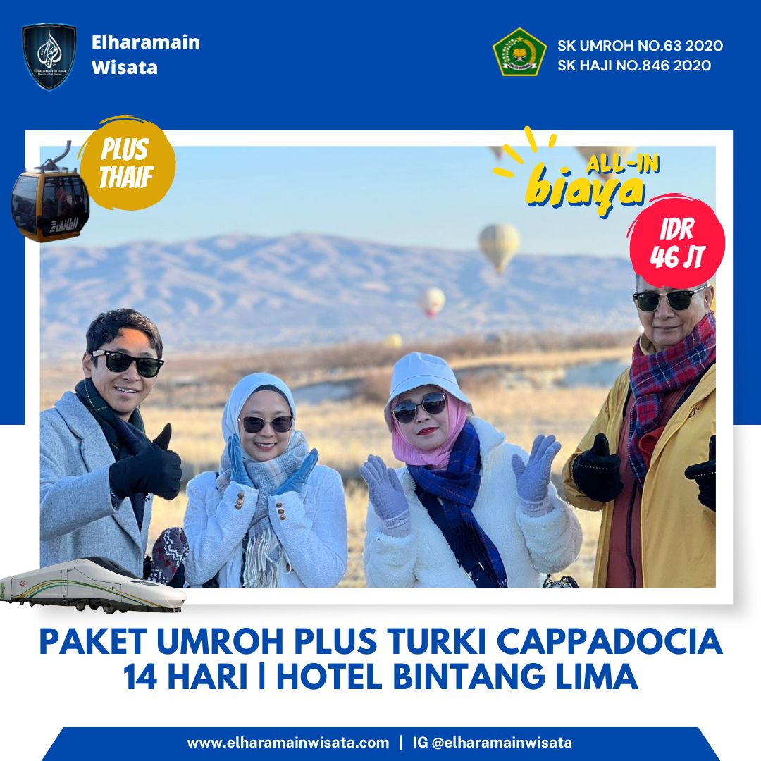 Paket Umroh Plus Turki Cappadocia